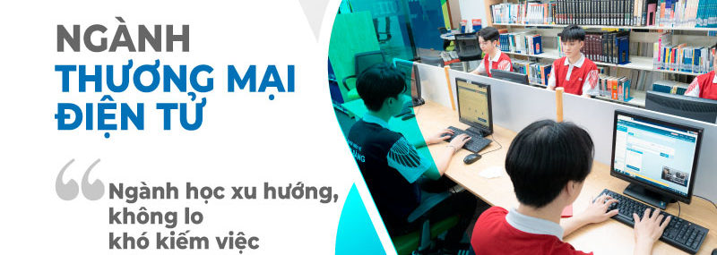 cơ hội nghề nghiệp ngành thương mại điện tử